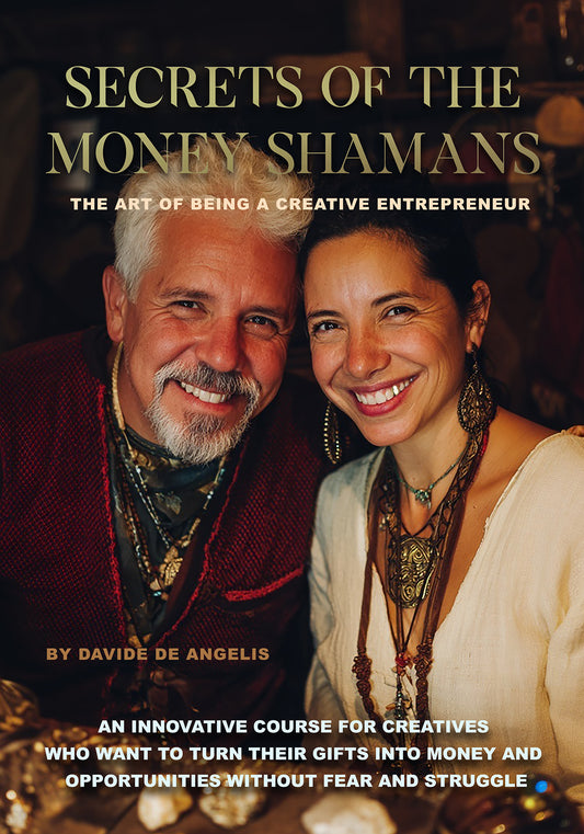 SECRETS OF THE MONEY SHAMANS e-course & VIDEO MASTERCLASS